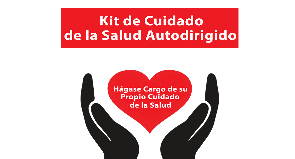 Self-Directed Healthcare Kit in both English and Spanish
