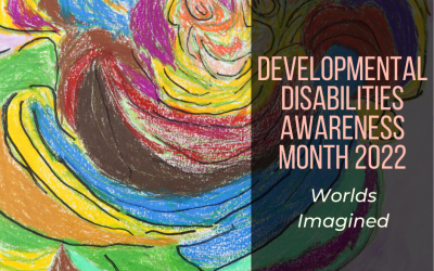 March is Developmental Disabilities Awareness Month