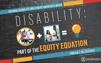 October is National Disability Employment Awareness Month (NDEAM)