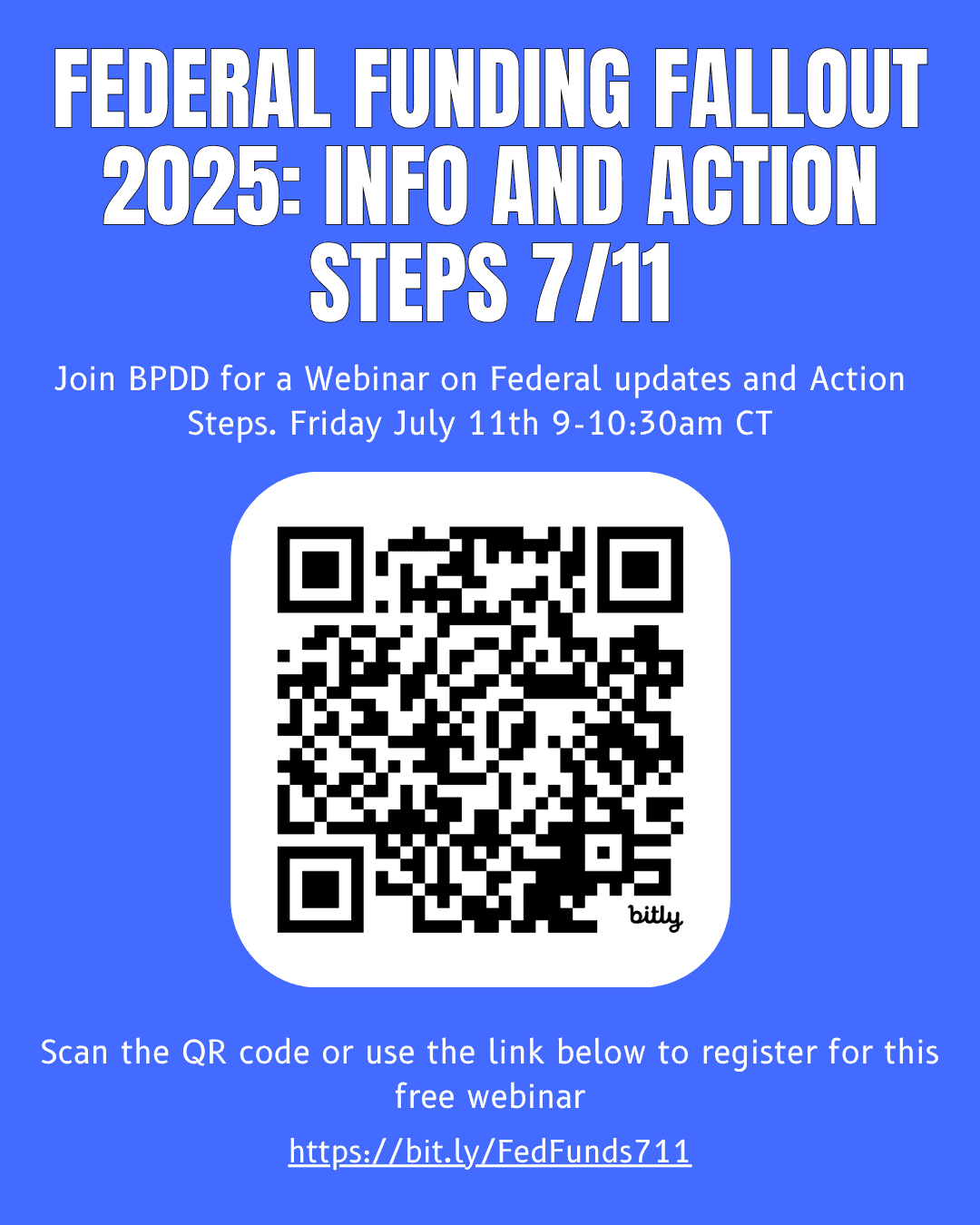 Federal Funding 2025: Info and Action Steps Friday 7/11/25