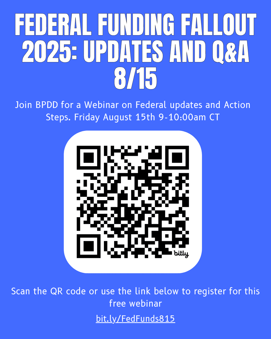 Federal Funding 2025: Update and Q&A 8/15